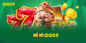 Hướng dẫn chơi nỗ hũ cho người mới tại QQ88